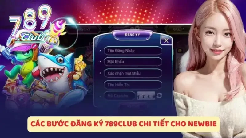 Hoàn tất đăng ký 789CLUB